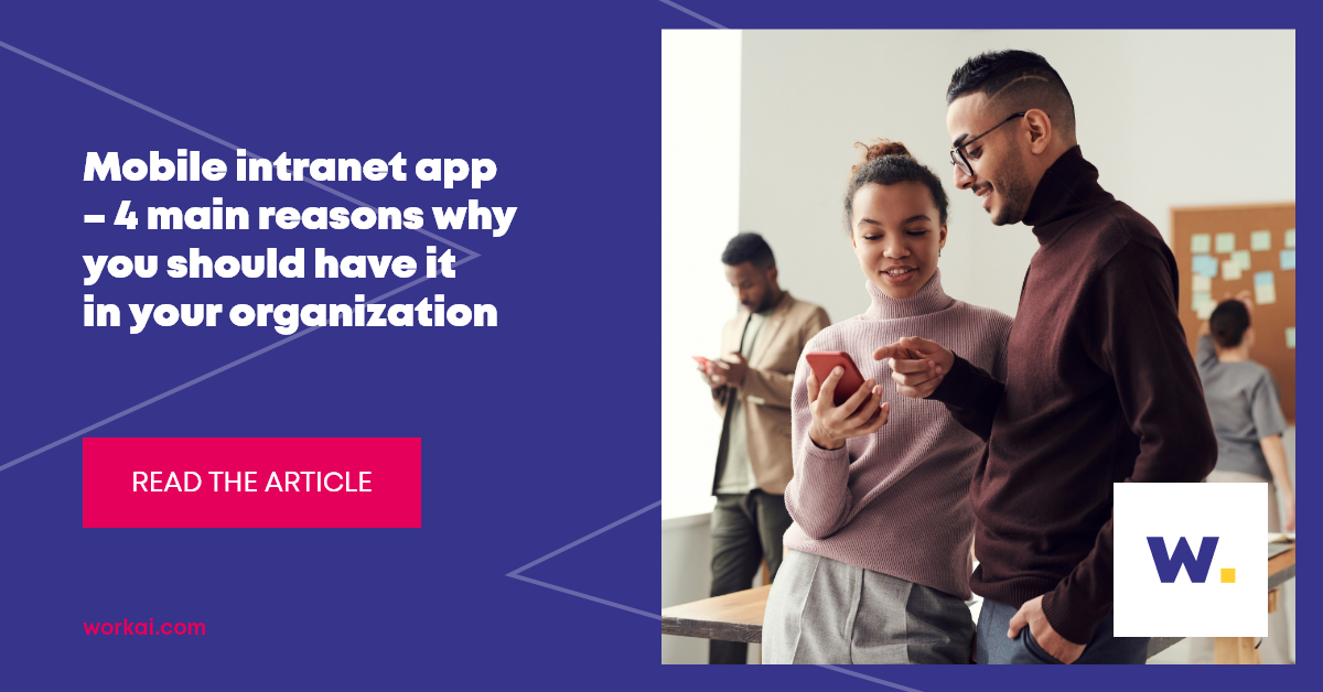 Mobile intranet app – 4 main reasons why you should have it in your ...
